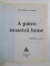 A PATRA NOASTRA LUME de DR. JANINE FONTAINE , 1998