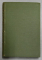 AMINTIRI DIN CASA MORTILOR   F.M.DOSTOIEVSKI, 1963 EXEMPLAR RELEGAT