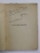 AN DIN PATRU PRIMAVERI , versuri de MIHAI NOVAC , coperta de MIRCEA SEPTELICI ,  1932 , DEDICATIE * , PREZINTA PETE SI URME DE UZURA