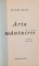ARTA MANTUIRII de STUART WILDE, 2009 *PREZINTA SUBLINIERI IN TEXT