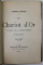 AU JARDIN DE L 'INFANTE / LE CHARIOT D 'OR  par ALBERT SAMAIN , 2 VOLUME , 1911- 1912