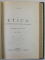 B. SPINOZA , 250 DE LA MOARTE - FILOSOFIA LUI SPINOZA de I. BRUCAR si B. SPINOZA ,  ETICA de S. KATZ , REVISTA DE FILOSOFIE , VOLUMUL XII , 1930 , PREZINTA SUBLINIERI CU CREIONUL *