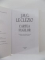 CARTEA FUGILOR de J.M.G. LE CLEZIO , 2009