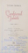 CATEHISMUL IUBIRII , ESEU LIRIC de TUDOR GEORGE , 1977 , DEDICATIE*