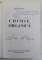 CHIMIE ORGANICA de MIRCEA IOVU , 1999, DEDICATIE *