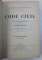 CODES ANNOTES - CODE CIVIL , annote par ED. FUZIER - HERMAN , TOME I - IV , 1885 - 1898