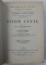 CODES ANNOTES - CODE CIVIL , annote par ED. FUZIER - HERMAN , TOME I - IV , 1885 - 1898