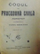 CODUL DE PROCEDURA CIVILA ADNOTAT de EM.DAN, EDITIA A III-A 1921