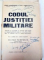 CODUL JUSTITIEI MILITARE-COSNT.LAZARONEANU,ION I.NEDELESCU