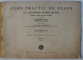 CURS PRACTIC DE DESEN  , intocmit de Profesor VIRGIL CONDOIU , pictor DEM . DEMETRESCU  , PENTRU CLASA I - A SECUNDARA , 1944