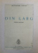 DIN LARG. POEME POSTUME de OCTAVIAN GOGA 1939, EXEMPLARUL NR. 146, DEDICATIE*