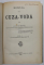 DOMNIA LUI CUZA - VODA , VOLUMELE I - II de A. D. XENOPOL , 1903