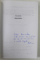 FUNDAMENTELE POLITICII de ADRIAN MIROIU , VOLUMELE I - II , 2006-2007, DEDICATIE *