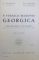 GEORGICA de P. VERGILII MARONIS  - BUCATI ALESE PENTRU CL. VI -A SECUNDARA de C. BALMUS si AL. GRAUR , 1937