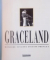 GRACELAND, MEMOIRE VIVANTE D`ELVIS PRESLEY, 1994