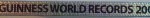 GUINNESS WORLD RECORDS, PESTE 1000 DE NOI RECORDURI, 2002