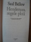 HENDERSON , REGELE PLOII de SAUL BELLOW , 2007