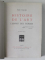 HISTOIRE DE L 'ART par ELIE FAURE , CINQ VOLUMES , 1924 - 1927