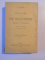 HISTOIRE DE LA VIE BYZANTINE  EMPIRE ET CIVILIZATION , N.IORGA  VOL.I-III