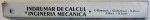 INDRUMAR DE CALCUL IN INGINERIA MECANICA de E. ALAMOREANU... M. SANDU , 1996 , COTORUL ESTE LIPIT CU SCOCI