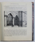 ISTORIA ARHITECTURII ROMANESTI, EDITIA I de ARHITECT GRIGORE IONESCU, 1937 *Dedicatie