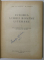 ISTORIA LIMBII ROMINE LITERARE , VOLUMUL I de AL. ROSETTI si B. CAZACU , 1961