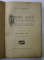 ISTORIA MUZICEI LA ROMANI de MIHAIL GR. POSLUSNICU , DE LA RENASTERE PANA IN EPOCA DE CONSOLIDARE A CULTURII ARTISTICE , 1928