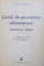 LECTII DE GEOMETRIE ELEMENTARA,GEOMETRIE PLANA de JACQUES HADAMARD, EDITIA A DOUA  1962