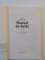 MANUAL REIKI , EDITIA A II - A de MIKAO USUI , FRANK ARJAVA PETTER , 2014