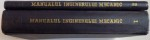 MANUALUL INGINERULUI MECANIC , VOL I-II , 1959