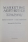 MARKETING AESTHETICS , THE STRATEGIC MANAGEMENT OF BRANDS , IDENTITY AND IMAGE by BERND SCHITT , ALEX SIMONSON , 1997