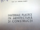 MATERIALE PLASTICE IN ARHITECTURA SI CONSTRUCTII - DORIOAN HARDT  1965