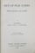 MEN - OF - WAR NAMES  - THEIR MEANING AND ORIGIN by VICE - ADMIRAL PRINCE LOUIS OF BATTENBERG , 1908 , CONTINE DEDICATIA AUTORULUI *