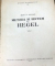 METODA SI SISTEM LA HEGEL de C. I. GULIAN  VOL 1  1957