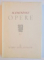 MIHAI EMINESCU - OPERE  VOL.I-III,BUCURESTI 1939,1943,1944