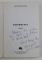 NESIMTITUL DE CORNEL GEORGE POPA , 1997 , *DEDICATIE