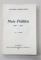 NOTE POLITICE de AL. MARGHILOMAN, VOL.I-V  - BUCURESTI, 1927