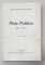 NOTE POLITICE de AL. MARGHILOMAN, VOL.I-V  - BUCURESTI, 1927