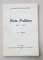 NOTE POLITICE de AL. MARGHILOMAN, VOL.I-V  - BUCURESTI, 1927