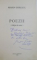 POEZII. EDITIE DE AUTOR de MARIN SORESCU, CONTINE DEDICATIA AUTORULUI  1996