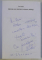 PRINTUL DIN TRIVALE LA ULTIMUL ' DRIBLING ' de ILIE DOBRE , 2010 , DEDICATIE*