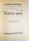 PUSTIU , 1940 , DEDICATIE*