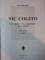 SIC COGITO de B. P. HASDEU , 2007 , PREZINTA HALOURI DE APA