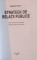 STRATEGII DE RELATII PUBLICE de SANDRA OLIVER, 2009