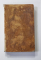 TRAITE COMPLET DE DIPLOMATIE....par UN ANCIEN MINISTRE , VOLUMUL III , 1833
