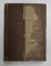 VASILE ALECSANDRI, OPERE COMPLETE. POESII, VOL II: PASTELURI, LEGENDE, OSTASII NOSTRI, ALTELE  1896