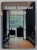 ASIAN INTERIOR DESIGN , EDITIE IN ENGLEZA - GERMANA - FRANCEZA - SPANIOLA , 2003
