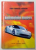 AUTOMOBILUL MODERN , CERINTE , RESTRICTII , SOLUTII de IOAN MIRCEA OPREAN , 2003