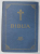 BIBLIA SAU SFANTA SRIPTURA TIPARITA ACUM A DOUA OARA SUB INDRUMAREA SI PURTAREA DE GRIJA A PREA FERICITULUI PARINTE JUSTINIAN BUC. 1975