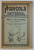 BIBLIOTECA AGRICOLA A ZIARULUI UNIVERSUL VANATUL CU PAR DIN ROMANIA , CHEIE DICHOTOMICA de DR. R.I. CALINESCU , NR. 31 ,1935